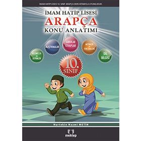 10. Sınıf İmam Hatip Ortaokulu Arapça Konu Anlatımlı - Nurtekin Nazmi Metin