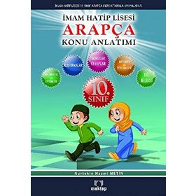 10. Sınıf İmam Hatip Ortaokulu Arapça Konu Anlatımlı - Nurtekin Nazmi Metin