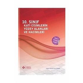 10. Sınıf Katı Cisimlerin Yüzey Alanları ve Hacimleri - kollektif
