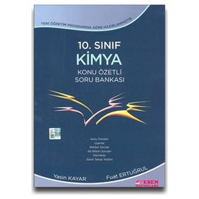 10. SINIF KIMYA KONU ÖZETLİ SORU BANKASI - FEYZULLAH ERTUĞRUL; YASIN KAYAR