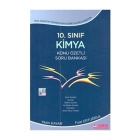 10. SINIF KIMYA KONU ÖZETLİ SORU BANKASI - FEYZULLAH ERTUĞRUL; YASIN KAYAR
