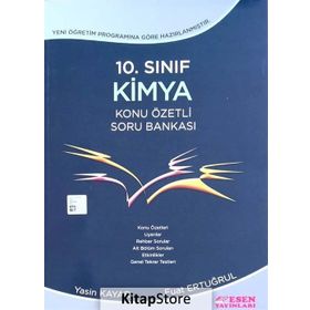 10. SINIF KIMYA KONU ÖZETLİ SORU BANKASI - FEYZULLAH ERTUĞRUL; YASIN KAYAR