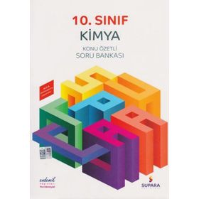 10. Sınıf Kimya Konu Özetli Soru Bankası - Supara Yayınları