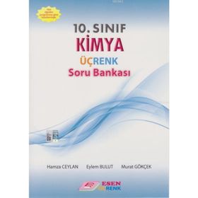 10. Sınıf Kimya Üç Renk Soru Bankası Esen Yayınları