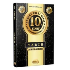 10. Sınıf Kolej Serisi Tarih Soru Bankası Robert Yayınları
