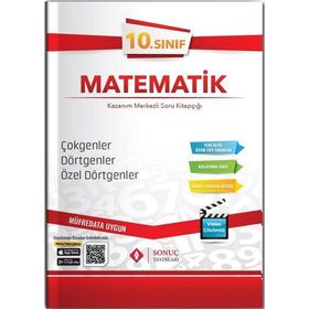 10. Sınıf Matematik Çokgenler Dörtgenler Özel Dörtgenler Kazanım Merkezi-Sonuç Yayınları