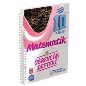 10 Sınıf Matematik Öğrencim Defteri Murat Yayınları