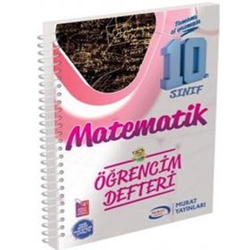 10 Sınıf Matematik Öğrencim Defteri Murat Yayınları