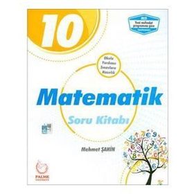10.Sınıf Matematik Soru Bankası Kitabı - Palme Yayınevi