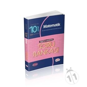 10. Sınıf Matematik Soru Bankası Özetli Lezzetli / Kollektif / Editör Yayınları