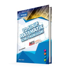 10. Sınıf Matematik Soru Fasikülleri Kartezyen Yayınları