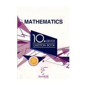 10. Sınıf Mathematics Grade Qestion Book Karekök Yayınları