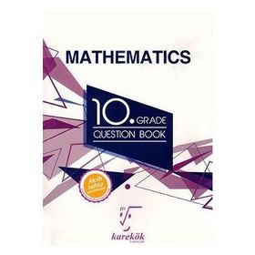 10. Sınıf Mathematics Grade Qestion Book Karekök Yayınları