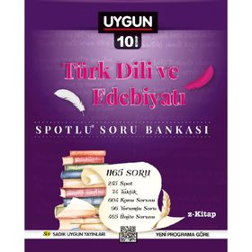 10. Sınıf Spotlu Türk Dili ve Edebiyatı-Sadık Uygun Yayınları
