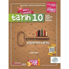 10. Sınıf Tarih Akıllı Hamleler Konu Anlatan Soru Bankası-Tammat Yayıncılık