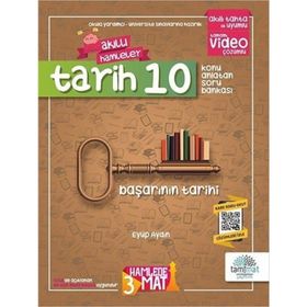 10. Sınıf Tarih Akıllı Hamleler Konu Anlatan Soru Bankası-Tammat Yayıncılık