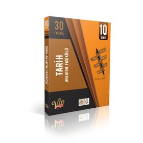 10. Sınıf Tarih Anlatım Fasikülü Vip Yayınları
