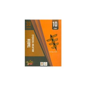10. Sınıf Tarih Anlatım Fasikülü Vip Yayınları