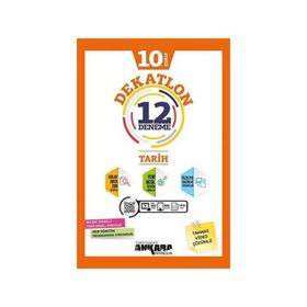 10.Sınıf Tarih Dekatlon 12 Deneme-Ankara Yayıncılık