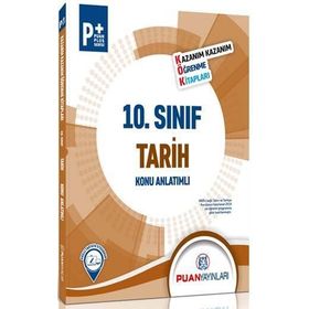 10. Sınıf Tarih Kök Konu Anlatımlı Puan Yayınları