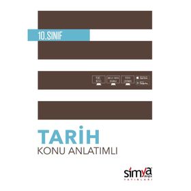 10. Sınıf Tarih Konu Anlatımlı Kitabı-Simya Yayınları