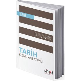 10. Sınıf Tarih Konu Anlatımlı Kitabı-Simya Yayınları