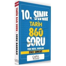 10. Sınıf Tarih Soru Bankası-Çapa Yayınları