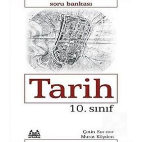10. Sınıf Tarih Soru Bankası - Çetin Sungur Murat Köyden