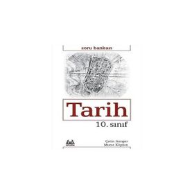10. Sınıf Tarih Soru Bankası - Çetin Sungur Murat Köyden