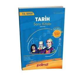 10. Sınıf Tarih Soru Kitabı Polimat Yayınları