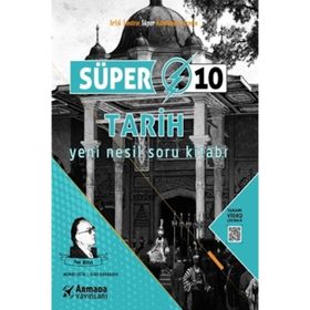 10. Sınıf Tarih Süper Yeni Nesil Soru Kitabı - Armada Yayınları