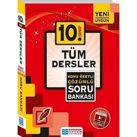 10.Sınıf Tüm Dersler Konu Özetli Çözümlü Soru Bankası Evrensel İletişim Yayınları