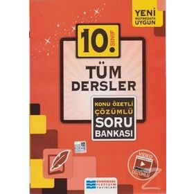 10. Sınıf Tüm Dersler Konu Özetli Çözümlü Soru Bankası / Kollektif / Evrensel İletişim Yayınları