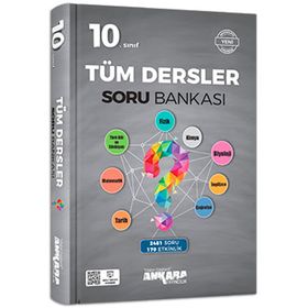 10. Sınıf Tüm Dersler Soru Bankası Ankara Yayınları