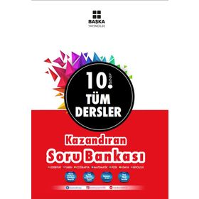 10. Sınıf Tüm Dersler Soru Bankası - Başka Yayınları