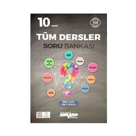 10. Sınıf Tüm Dersler Soru Bankası