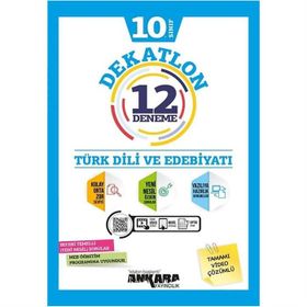 10. Sınıf Türk Dili Ve Edebiyatı Dekatlon 12 Deneme-Ankara Yayıncılık