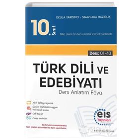 10. Sınıf Türk Dili Ve Edebiyatı Ders Anlatım Föyleri Konu Özetli Soru Bankası Eis Yayınları