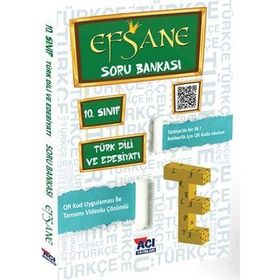 10.sınıf Türk Dili Ve Edebiyatı Efsane Soru Bankası Açı Yayınları