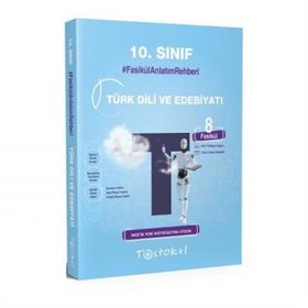 10. Sınıf Türk Dili ve Edebiyatı Fasikül Anlatım Rehberi-Test Okul Yayınları