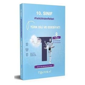 10. Sınıf Türk Dili ve Edebiyatı Fasikül Anlatım Rehberi-Test Okul Yayınları