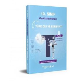 10. Sınıf Türk Dili ve Edebiyatı Fasikül Anlatım Rehberi-Test Okul Yayınları