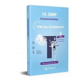 10. Sınıf Türk Dili ve Edebiyatı Fasikül Anlatım Rehberi-Test Okul Yayınları