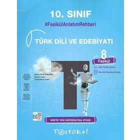 10. Sınıf Türk Dili ve Edebiyatı Fasikül Anlatım Rehberi-Test Okul Yayınları