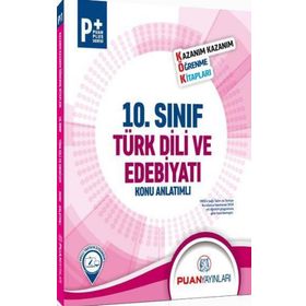 10. Sınıf Türk Dili Ve Edebiyatı Kök Konu Anlatımlı Puan Yayınları