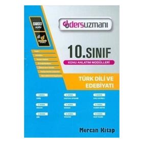 10. Sınıf Türk Dili Ve Edebiyatı Konu Anlatım Modülü-Ders Uzmanı Yayınevi