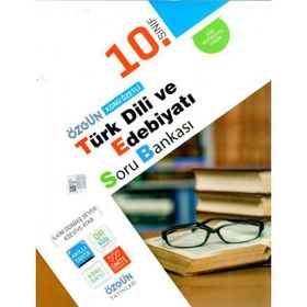 10.Sınıf Türk Dili ve Edebiyatı Konu Özetli Soru Bankası Özgün