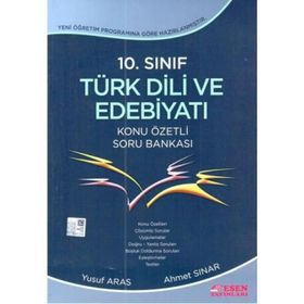 10. Sınıf Türk Dili ve Edebiyatı Konu Özetli Soru Bankası - Yusuf Aras Ahmet Sınar