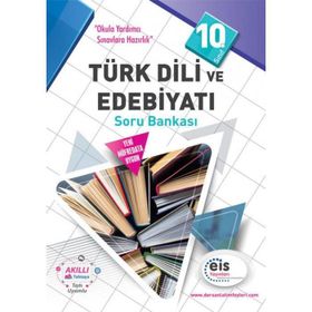 10.Sınıf - Türk Dili ve Edebiyatı - Soru Bankası Eis Yayınları
