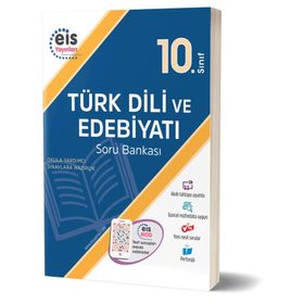 10.Sınıf - Türk Dili ve Edebiyatı - Soru Bankası Eis Yayınları